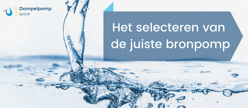 Selecteren van de juiste bronpomp